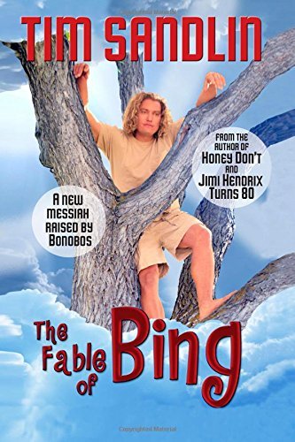 Tim Sandlin · The Fable of Bing (Paperback Book) (2014)