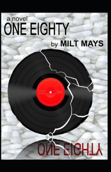 Milt Mays · One Eighty (Paperback Book) (2019)