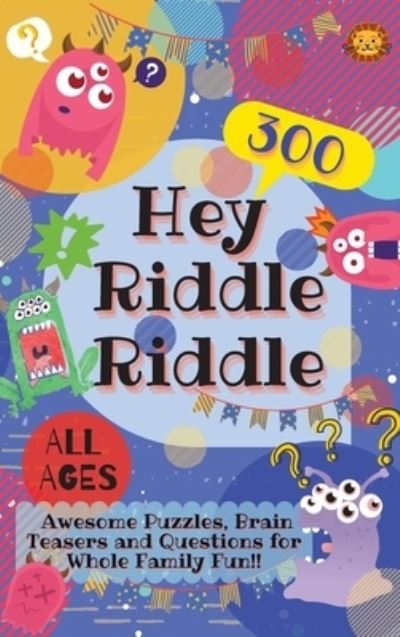 Cover for Laughing Lion · Hey Riddle Riddle (Hardcover Book) (2020)