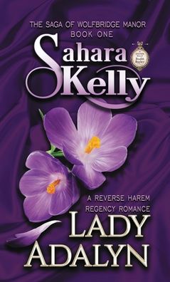 Cover for Sahara Kelly · Lady Adalyn (Hardcover Book) (2019)