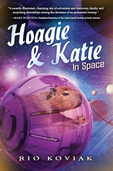 Cover for Rio M Koviak · Hoagie &amp; Katie in Space (Taschenbuch) (2017)