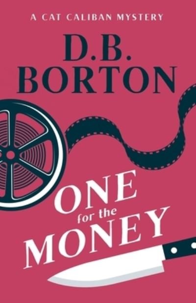Cover for D B Borton · One for the Money (Paperback Bog) (2020)
