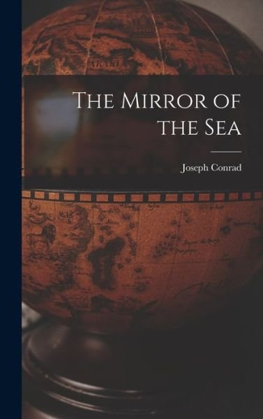 Cover for Joseph Conrad · Mirror of the Sea (Bog) (2022)