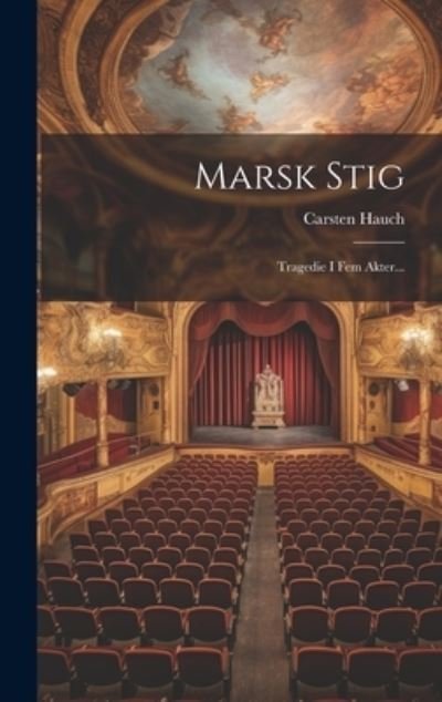Cover for Carsten Hauch · Marsk Stig (Bog) (2023)