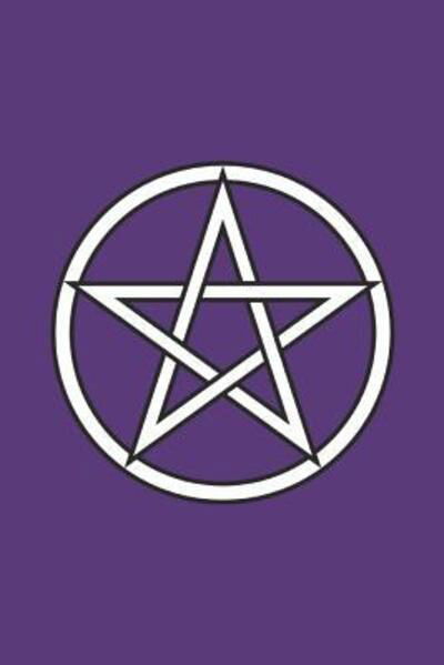 White Pentacle Mystical Grimoire - Pagan Essentials - Books - Independently Published - 9781093679755 - April 12, 2019