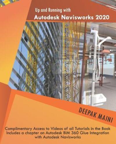 Up and Running with Autodesk Navisworks - - Books - END OF LINE CLEARANCE BOOK - 9781095844755 - April 25, 2019