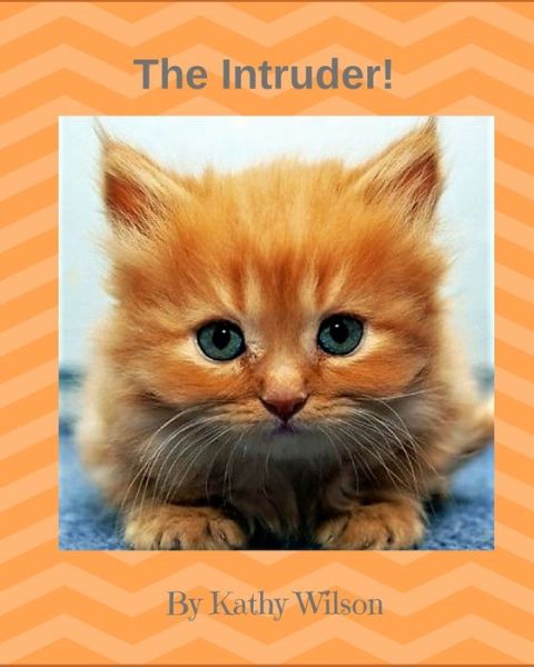 Cover for Kathy Wilson · The Intruder (Paperback Book) (2019)