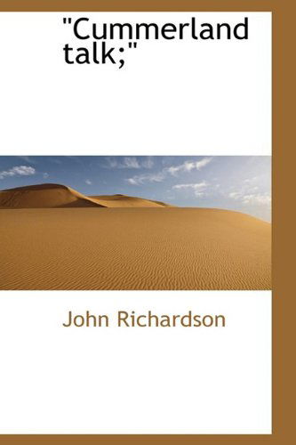 Cover for John Richardson · Cummerland Talk; &quot; (Hardcover Book) (2009)