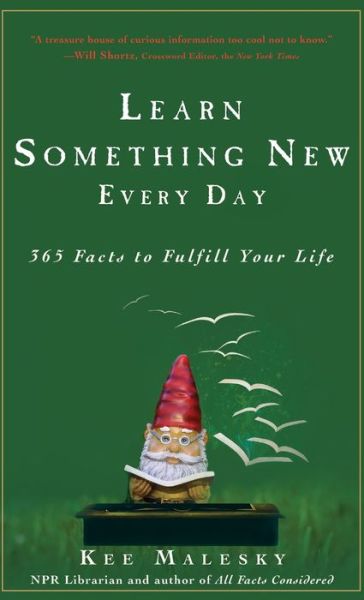 Cover for Kee Malesky · Learn Something New Every Day (Hardcover Book) (2012)