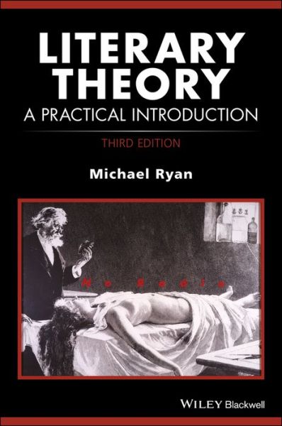 Cover for M Ryan · Literary Theory: A Practical Introduction - How to Study Literature (Paperback Book) (2017)