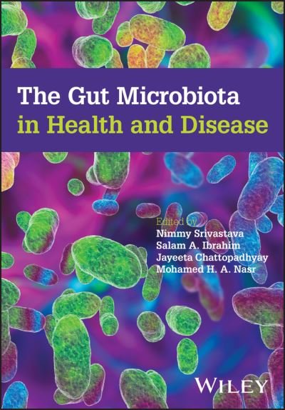 Cover for SA Srivastava · The Gut Microbiota in Health and Disease (Hardcover bog) (2023)