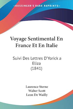 Cover for Laurence Sterne · Voyage Sentimental En France Et En Italie (Paperback Book) (2010)