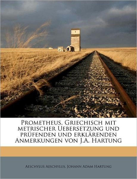 Cover for Aeschylus · Prometheus. Griechisch mit me (Book)