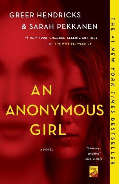 Cover for Greer Hendricks · An Anonymous Girl: A Novel (Paperback Bog) (2019)