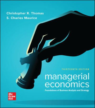 Cover for Christopher Thomas · Managerial Economics: Foundations of Business Analysis and Strategy (Paperback Book) (2019)