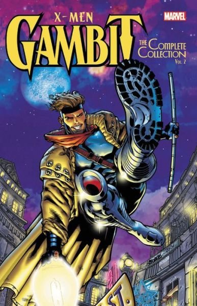 X-Men: Gambit - The Complete Collection Vol. 2 - Fabian Nicieza - Books - Marvel Comics - 9781302913755 - December 11, 2018