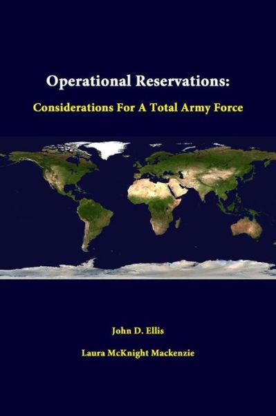 Cover for John D. Ellis · Operational Reservations: Considerations for a Total Army Force (Taschenbuch) (2014)