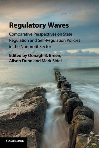Cover for Oonagh B Breen · Regulatory Waves: Comparative Perspectives on State Regulation and Self-Regulation Policies in the Nonprofit Sector (Taschenbuch) (2018)