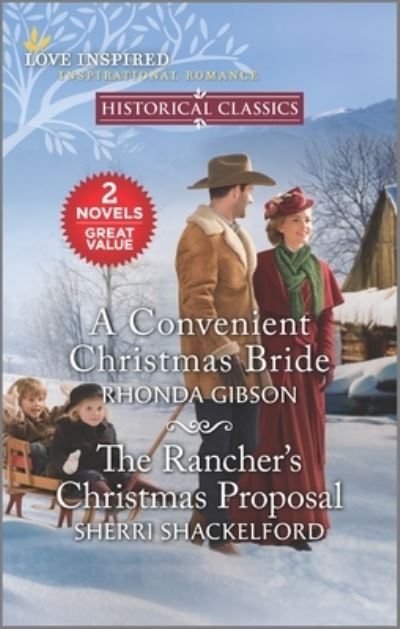 Cover for Rhonda Gibson · A Convenient Christmas Bride and the Rancher's Christmas Proposal (Paperback Book) (2021)