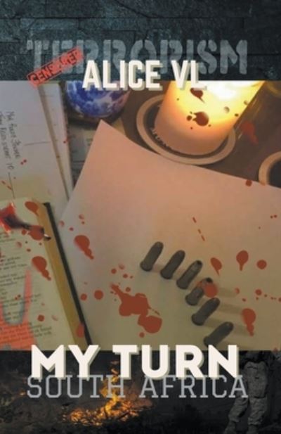 Cover for Alice VL · My Turn - South Africa (Paperback Book) (2019)