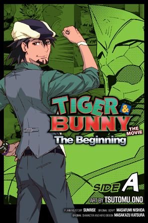 Cover for Sunrise · Tiger &amp; Bunny: The Beginning Side A, Vol. 1: Side A - Tiger &amp; Bunny: The Beginning (Paperback Bog) (2013)