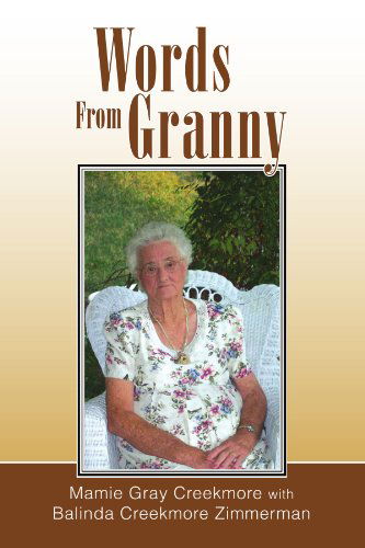 Cover for Balinda Zimmerman · Words from Granny (Paperback Book) (2007)