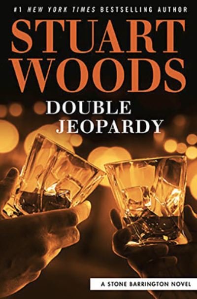 Cover for Stuart Woods · Double Jeopardy (Hardcover bog) (2021)