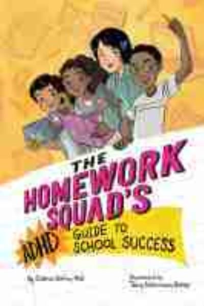 Cover for Joshua Shifrin · The Homework Squad's ADHD Guide to School Success (Hardcover Book) (2021)