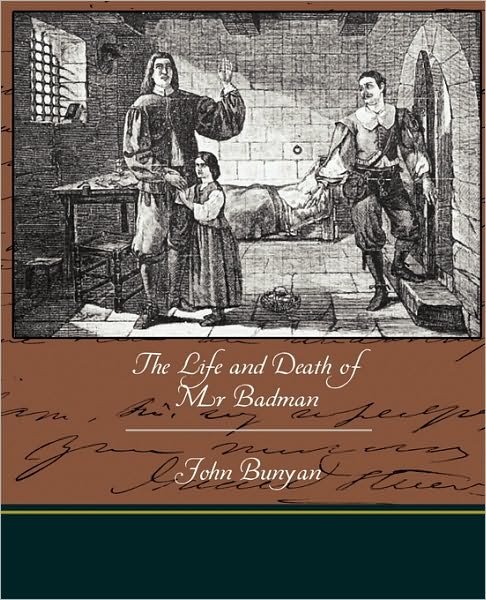 Cover for John Bunyan · The Life and Death of Mr Badman (Paperback Book) (2009)