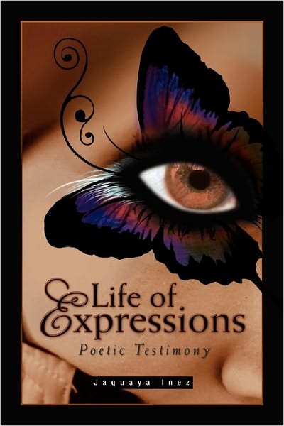 Cover for Inez · Life of Expressions (Paperback Book) (2011)