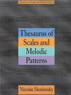 Cover for Nicolas Slonimsky · Thesaurus of Scales and Melodic Patterns (Book) (1975)