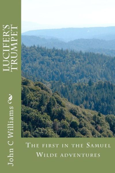 Cover for John C Williams · Lucifer's Trumpet (Volume 1) (Paperback Book) (2012)