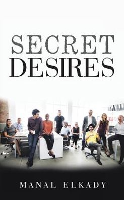 Cover for Manal Elkady · Secret Desires (Paperback Book) (2017)