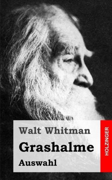 Cover for Walt Whitman · Grashalme: Auswahl (Paperback Book) (2013)
