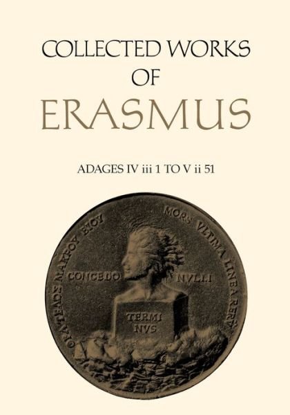 Cover for Desiderius Erasmus · Adages IV iii 1 to V ii 51 (Taschenbuch) (2016)