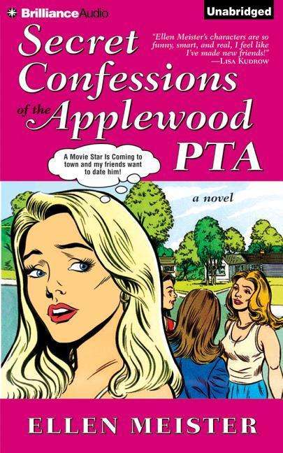 Cover for Ellen Meister · Secret Confessions of the Applewood Pta (CD) (2015)