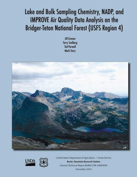 Cover for United States Department of Agriculture · Lake and Bulk Sampling Chemistry. Nadp, and Improve Air Quality Data Analysis on the Bridger-teteon National Forest (Paperback Book) (2015)