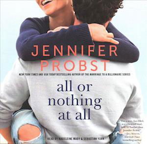 Cover for Jennifer Probst · All or Nothing at All (CD) (2019)