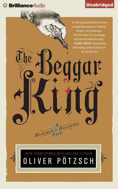 The Beggar King - Oliver Potzsch - Music - Brilliance Audio - 9781511324755 - October 13, 2015