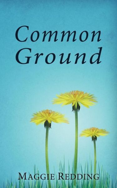 Cover for Maggie Redding · Common Ground (Paperback Book) (2015)