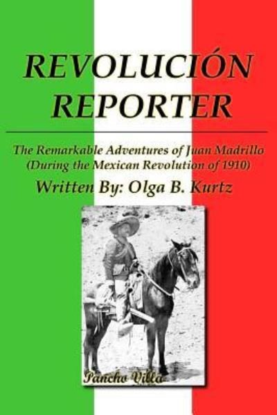 Cover for Olga B Kurtz · Revolucion Reporter (Pocketbok) (2015)