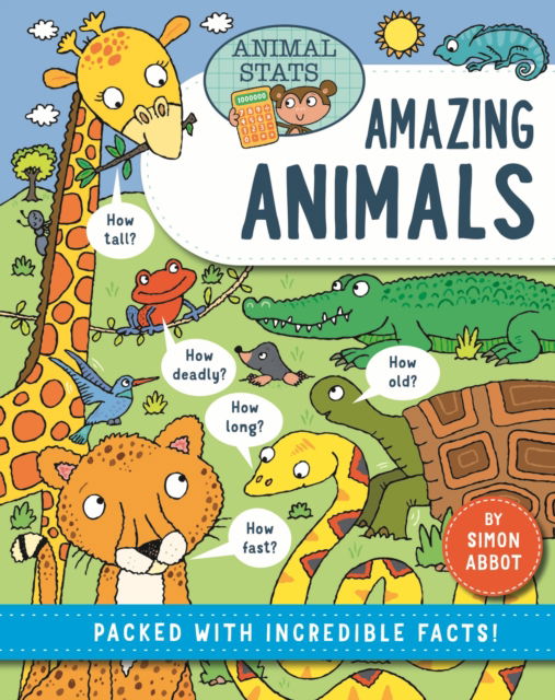 Animal Stats: Animals - Animal Stats - Simon Abbott - Bücher - Hachette Children's Group - 9781526328755 - 14. August 2025