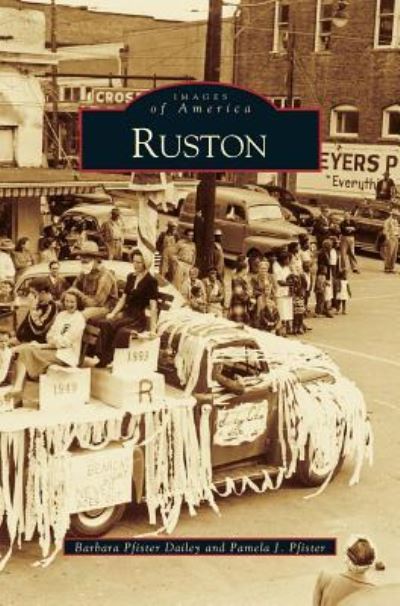 Cover for Barbara Pfister Dailey · Ruston (Hardcover Book) (2000)