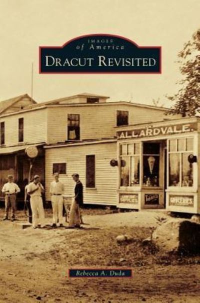 Cover for Rebecca A Duda · Dracut Revisited (Hardcover Book) (2012)