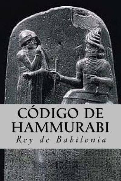 Cover for Rey de Babilonia · Código de Hammurabi (Paperback Book) (2016)