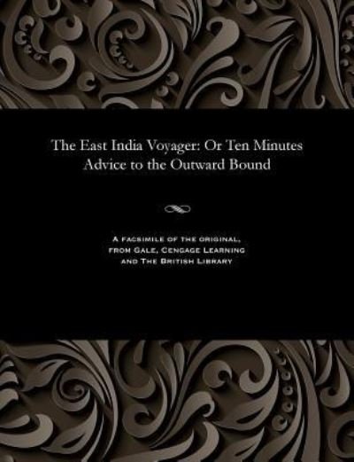 Cover for Emma Roberts · The East India Voyager (Paperback Bog) (1901)