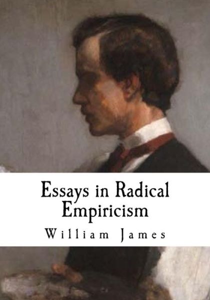 Cover for Dr William James · Essays in Radical Empiricism (Paperback Book) (2016)