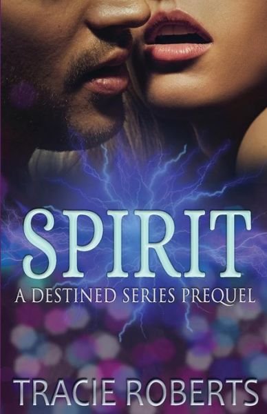 Cover for Tracie Roberts · Spirit (Pocketbok) (2016)
