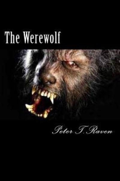 Cover for Peter T Raven · The Werewolf (Pocketbok) (2016)