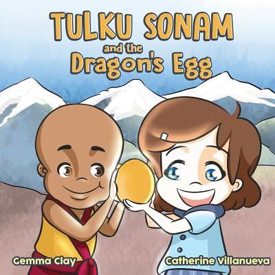 Cover for Gemma Clay · Tulku Sonam and the Dragon's Egg (Pocketbok) (2017)